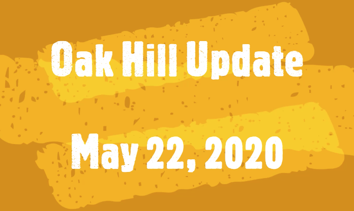 Oak Hill Update