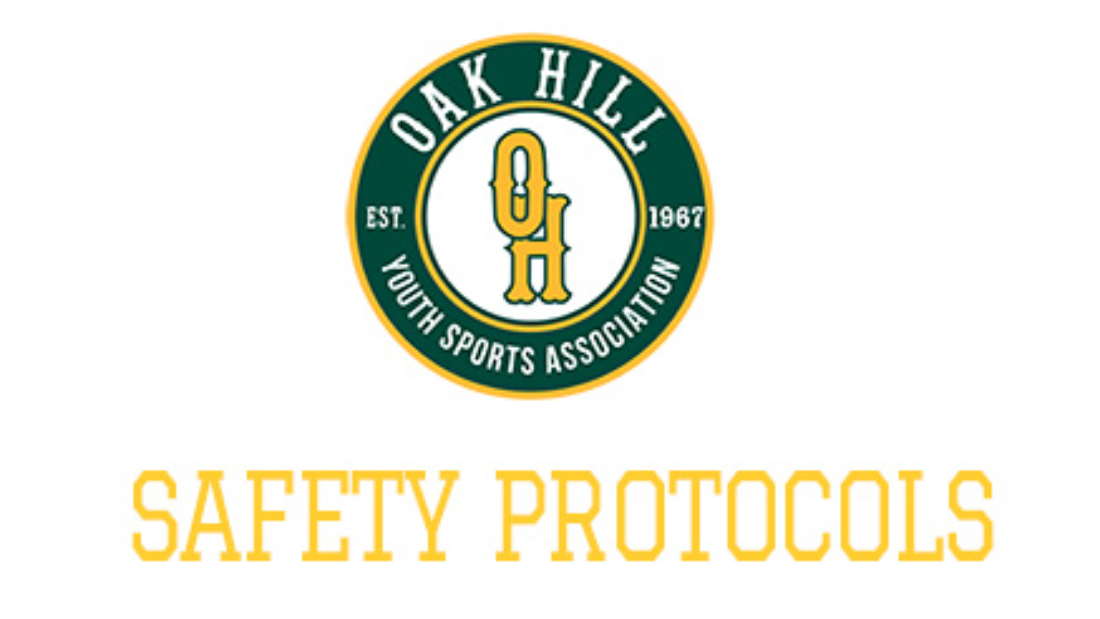 Oak Hill Safety Protocols