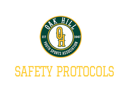 Oak Hill Safety Protocols